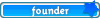 [Fondator]